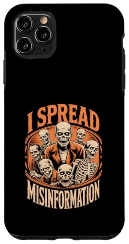 I Spread Misinformation�ʔ������B���e�[�W�z���[�i�� �X�}�z�P�[�X iPhone 11 Pro Max �p