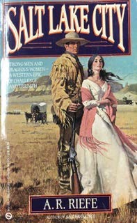 Salt Lake City - Book #4 of the Fortunes West