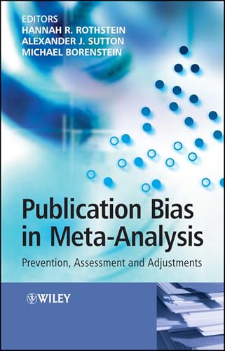 Publication Bias in Meta-Analysis: Prevention, Assessment and Adjustments