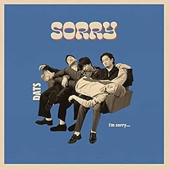 Sorry / DATS