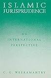 Islamic Jurisprudence: An International Perspective