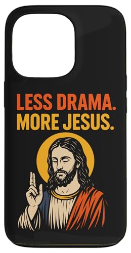 Less Drama More Jesus ���g�� ���B���e�[�W �L���X�g�� �M�� �A�[�g �X�}�z�P�[�X iPhone 13 Pro �p