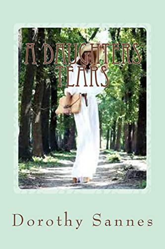 A Daughters Tears: Second Edition