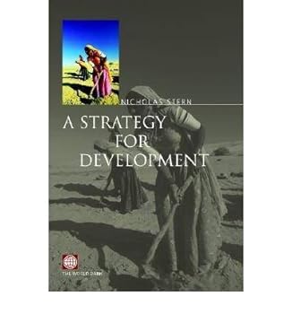 Paperback [A Strategy for Development] [Author: Nicholas Stern] [March, 2002] Book