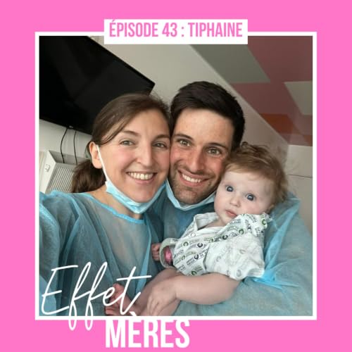 &Eacute;pisode #43 : Tiphaine - 365 jours