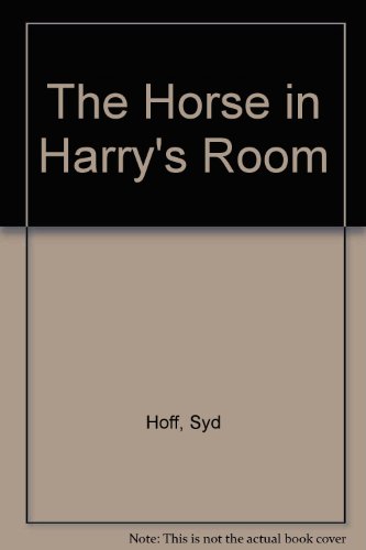 Horse in Harry's Room 0606008071 Book Cover