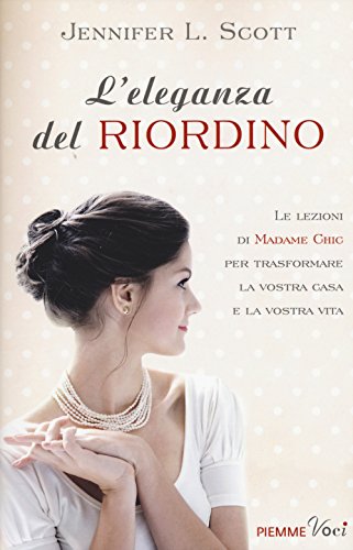 L'eleganza del riordino 8856638711 Book Cover