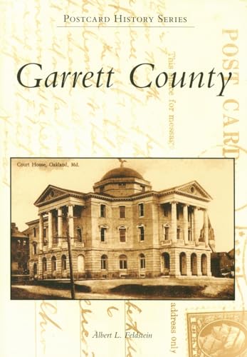 Garrett County (MD) (Postcard History Series)