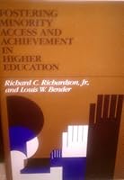 Fostering Minority Access and Achievement in Higher Education: The Role of Urban Community Colleges and Universities (Jossey Bass Higher and Adult Education Series) 1555420532 Book Cover