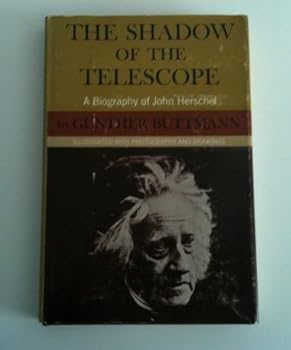 Hardcover Shadow of the Telescope a Biography of J Book