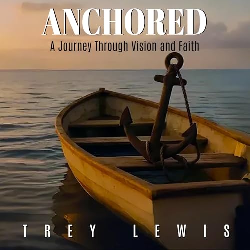 Anchored Audiolivro Por Trey Lewis capa