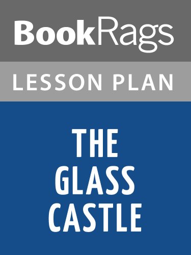 Lesson Plans The Glass Castle Ebook Bookrags Amazon In Kindle Store
