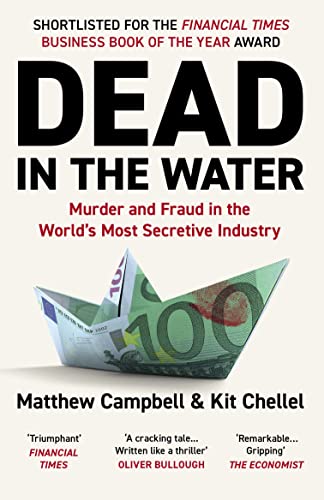 Dead in the Water: Matthew Campbell, Kit Chellel