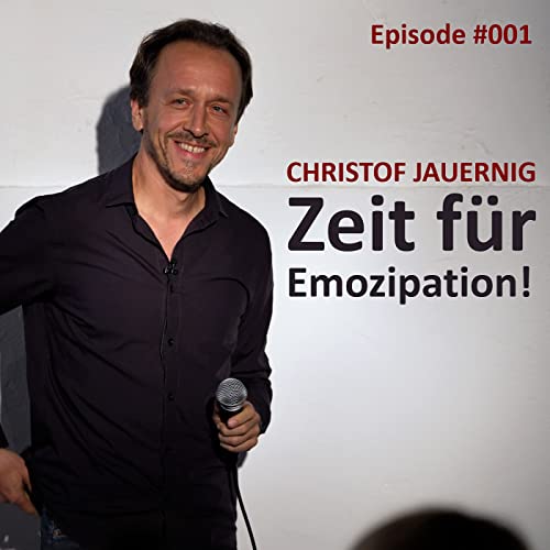 #001 Zeit f&uuml;r Emozipation!
