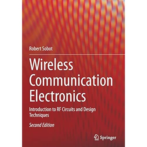 Wireless Communication Electronics Introduction To RF