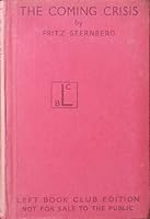 The Coming Crisis B0007DEMQ8 Book Cover