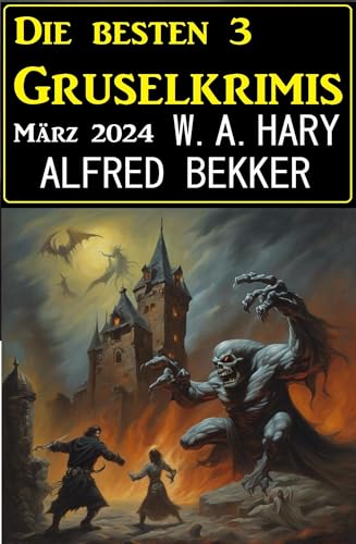 Die besten 3 Gruselkrimis März 2024