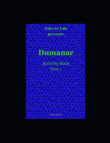 Tales to Tale: Dumanac Activity Book Part. 1