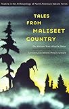 Tales from Maliseet Country: The Maliseet Texts of Karl V. Teeter (Studies in the Anthropology of North...