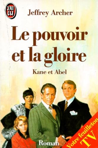 Pouvoir et la gloire kane et abel (Le) (LITTÉRA... [French] 2277221090 Book Cover