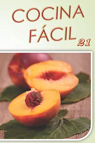 COCINA FACIL: Vol. 21 (Spanish Edition)