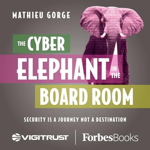 The Cyber-Elephant in the Boardroom cover art