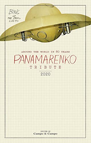  Panamarenko tribute 2020: around the world in 80 years