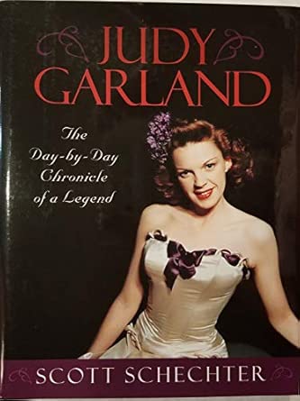 Judy Garland: The Day-by-day Chronicle of a Legend book cover