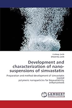 Paperback Development and characterization of nano-suspensions of simvastatin Book