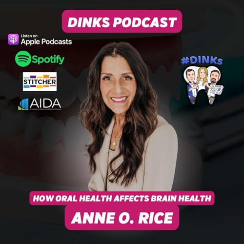 How Oral Health Affects Brain Health with Dental Hygienist Anne O. Rice on Humpday Happy Hour&trade;
