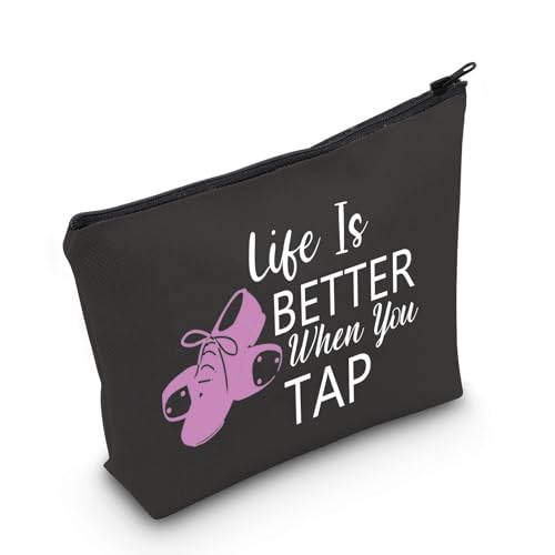 MEIKIUP Tap Dance Gift Tap Dance Makeup Bag for Dancer Tap Dance Teacher Gift Life Is Better When You Can Tap Dancing Dancer Cosmetic Bag (When You Tap Bag Black)