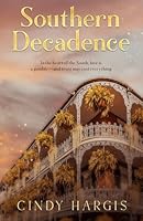 SOUTHERN DECADENCE B0B4HSN5YN Book Cover