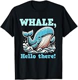Photo Gallery whale hello there kids womens mens t shirt, nero , xl Photo Gallery whale hello there kids womens mens t shirt, nero , xl
