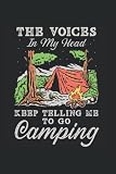 The Voices In My Hand Keep Telling Me To Go Camping: Notebook 6x9 Lined 120 Pages,