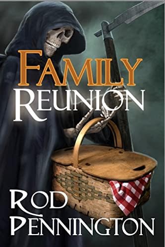 Family Reunion (Charon Family Adventure Book 1)
