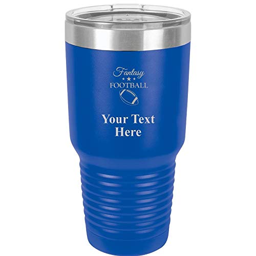 Fantasy Football Travel 30oz Royal Blue Stainless Steel Vacuum Insulated Hot/Cold Tumbler with Clear Lid - Great Customizable Gift For Any Special Event. BPA Free