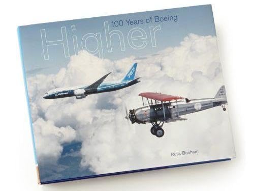 Amazon.co.jp: ボーイング100周年記念誌 Higher 100Years of Boeing