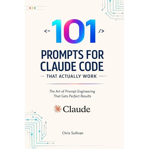 101 Prompts for Claude Code That Actually Work Audiolibro Por Chris Sullivan arte de portada