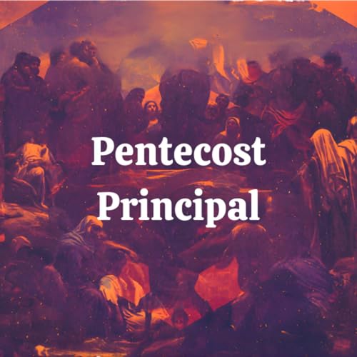 Pentecost Principal How To Have The Life God Promised You