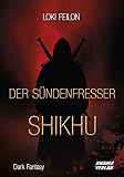 Cover zum Buch Der Sündenfresser: Shikhu