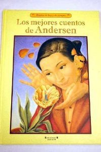 Hardcover MEJORES CUENTOS DE ANDERSEN, LOS: RELATOS DE HOY Y DE SIEMPRE [Spanish] Book