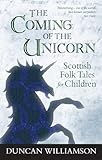 The Coming of the Unicorn (Kelpies)