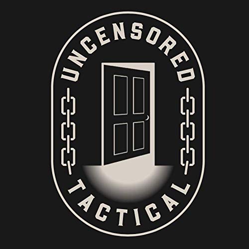 Couverture de Uncensored Tactical Podcast