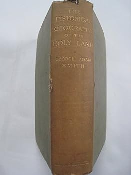 Hardcover The historical geography of the Holy land Book