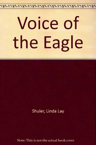 Voice of the Eagle 0099174316 Book Cover