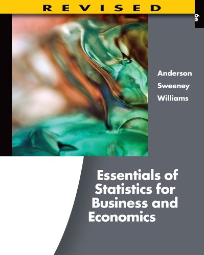 Bundle: Essentials of Statistics for Business and Economics, Revised (with Printed Access Card), 6th + Aplia™, 2...