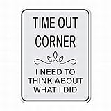 LoMall Time Out Corner I Need to Think About What I Did Sign Metal Signs Funny Tin Sign Poster 8x12 Decor