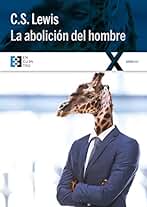 La abolición del hombre (100XUNO nº 15)