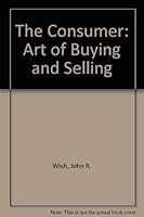 The Consumer 0131691023 Book Cover