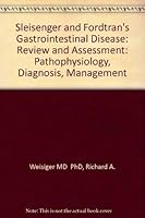 Sleisenger and Fordtran Gastrointestinal Disease: Review and Assessment 0721660681 Book Cover